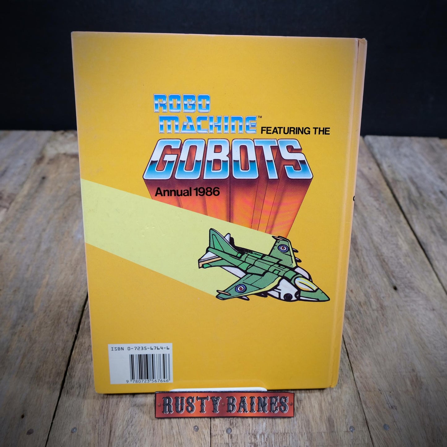 Robo Machine Featuring the Gobots Annual 1986, Hardcover