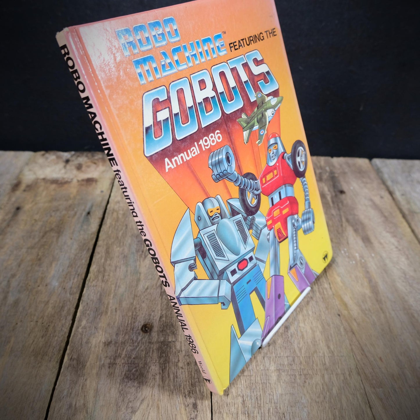 Robo Machine Featuring the Gobots Annual 1986, Hardcover