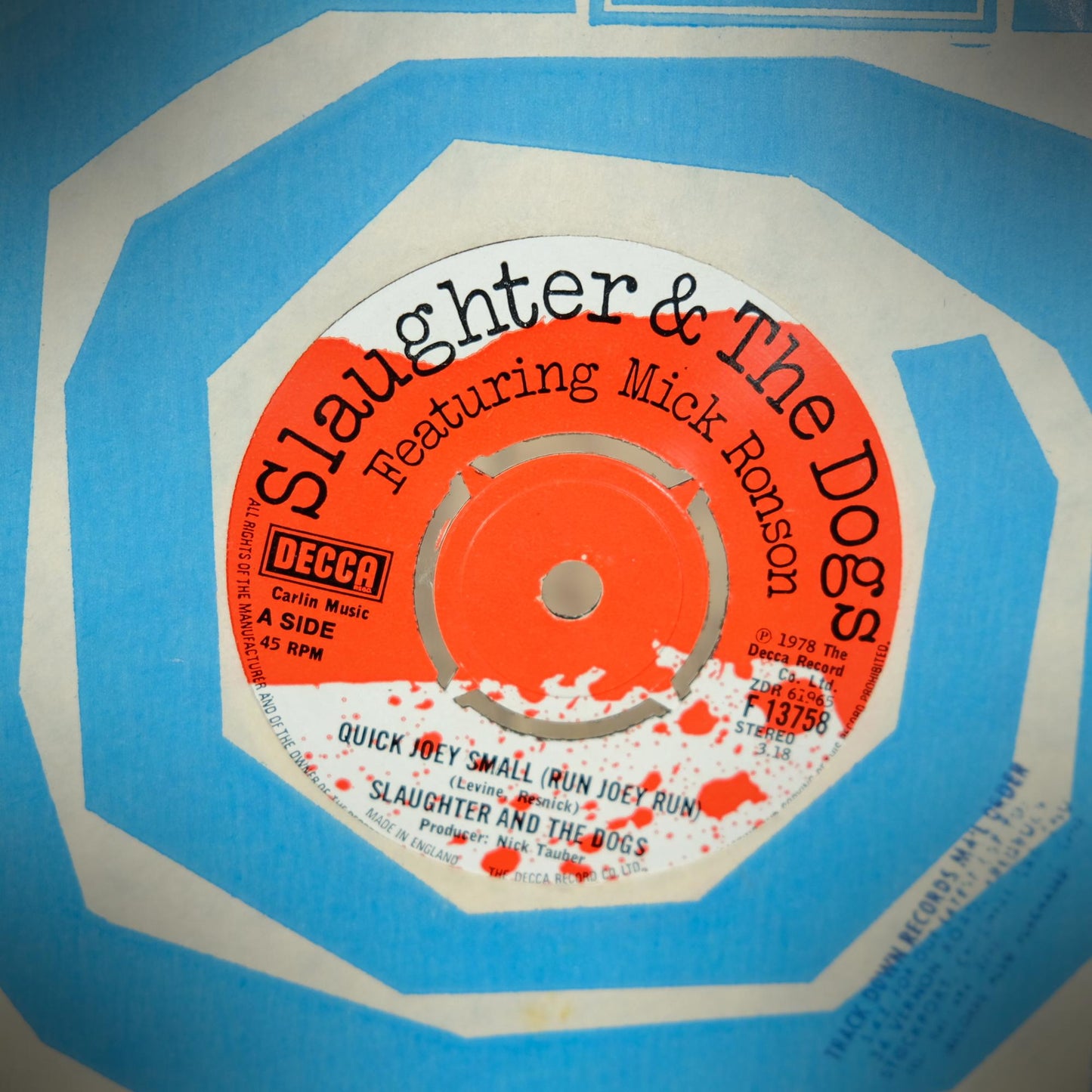 Record 7" Single, Slaughter and the Dogs/Mick Ronson - Quick Joey Small.