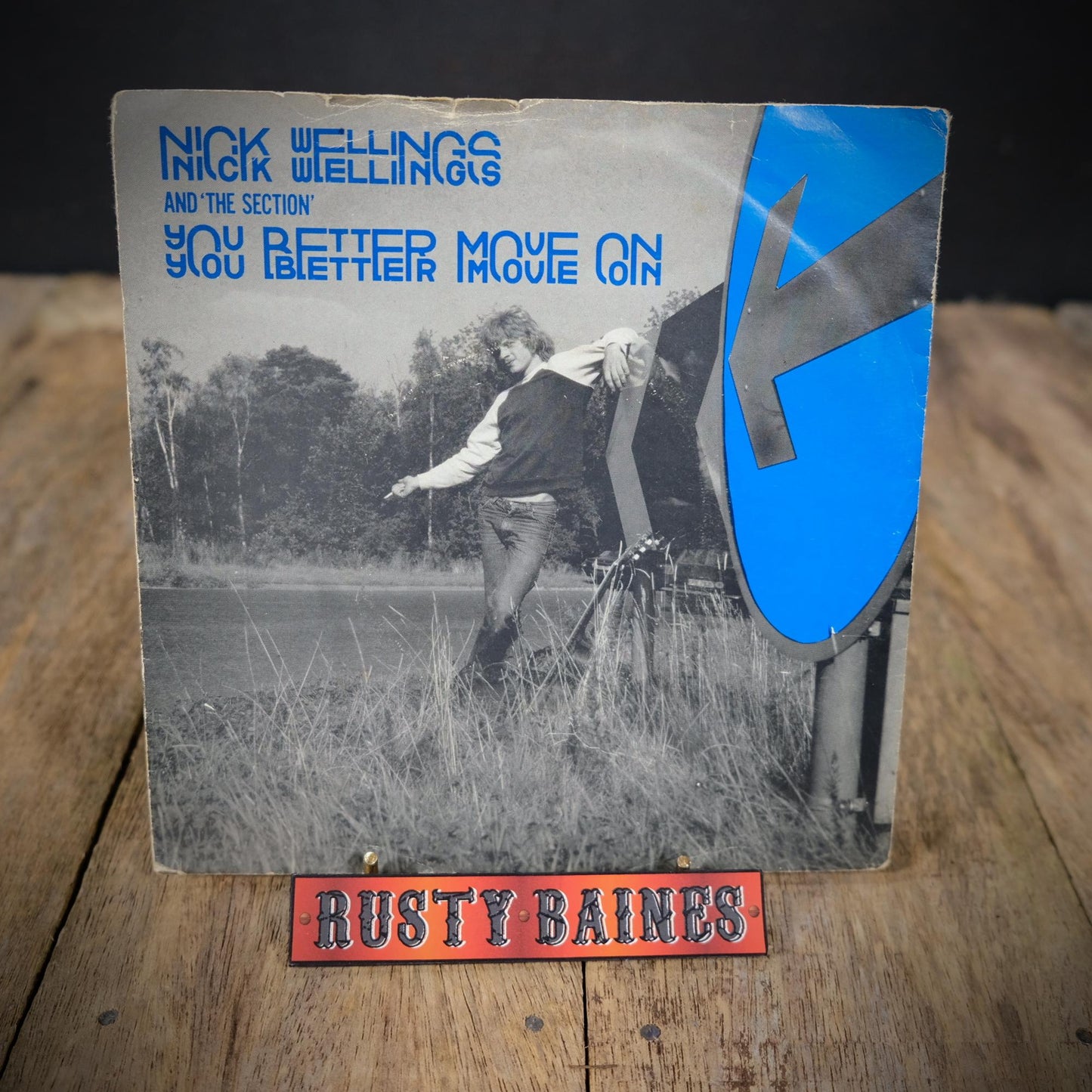 Record 7" Single, Nick Wellings and the Section - You Better Move On