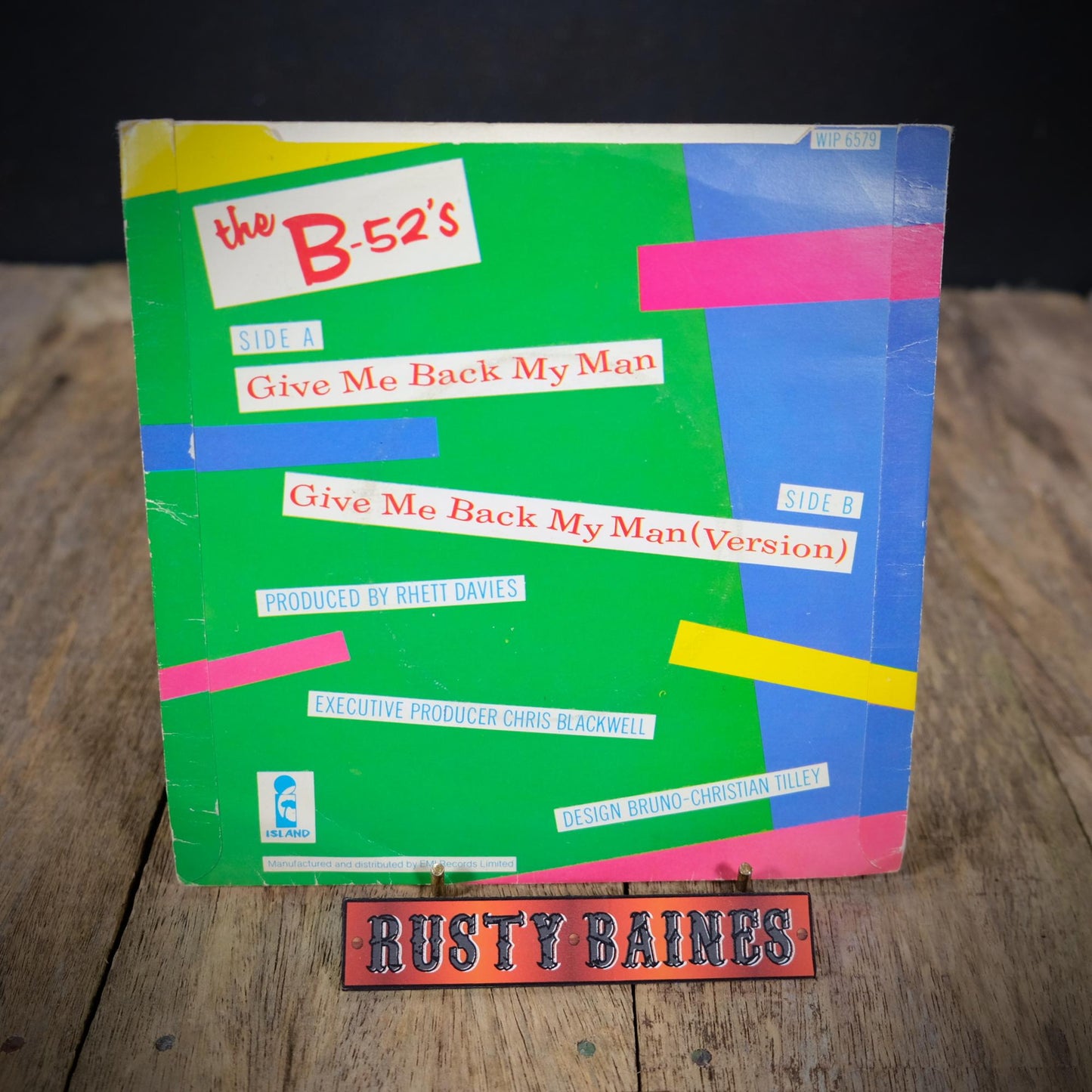Record 7" Single, The B-52's - Give Me Back My Man