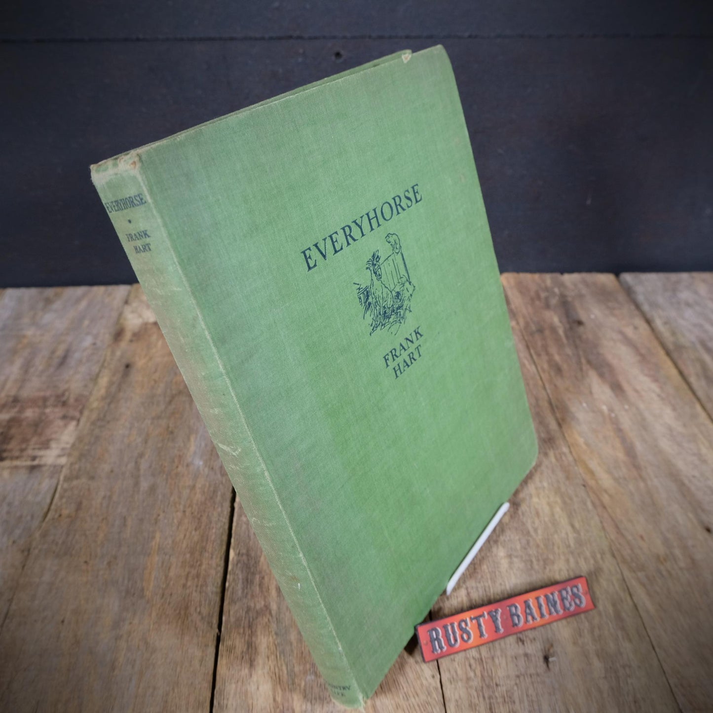 Everyhorse, A Selection of Studies Grave & Gay, Frank Hart Illustrations, 1935 Hardcover