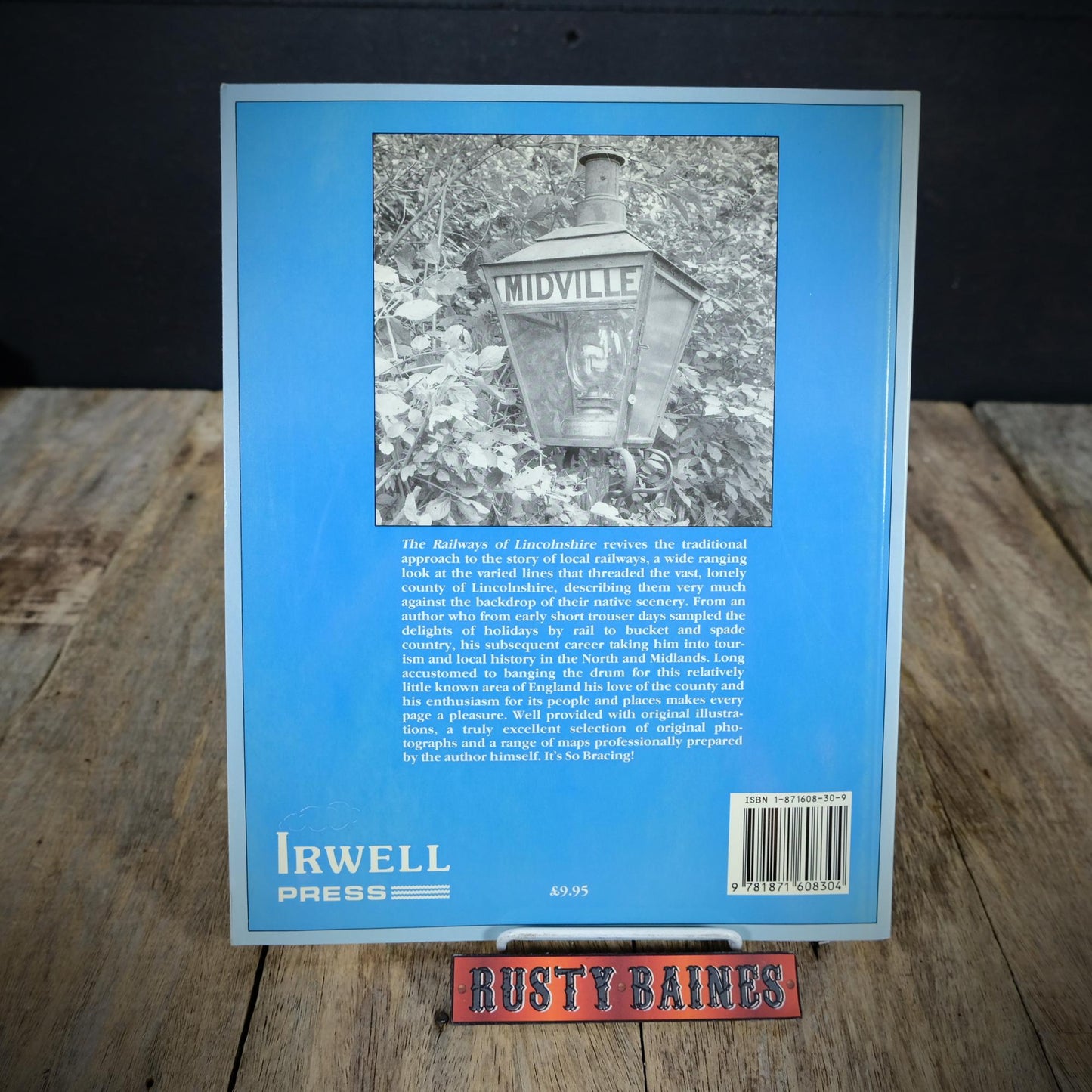 Railways of Lincolnshire, Paul Anderson, Grimsby, Cleethorpes, Horncastle, Grantham Etc. Irwell Press, 1992 Softcover