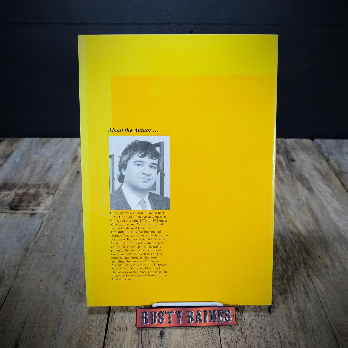 Streetwise: Old Doncaster Memories, Peter Tuffrey, 1993 Softcover