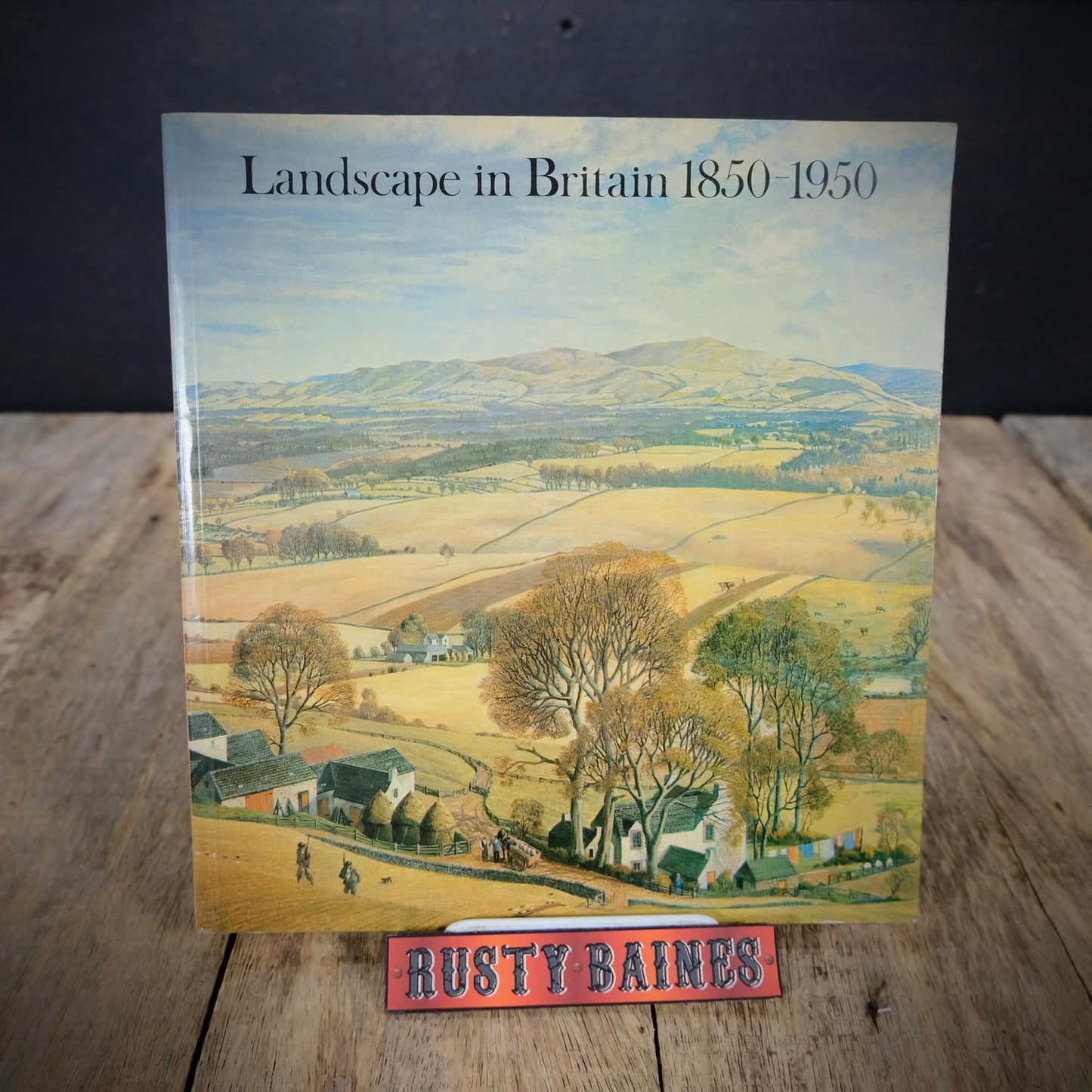 Landscape in Britain 1850-1950, Arts Council Catalogue 1983