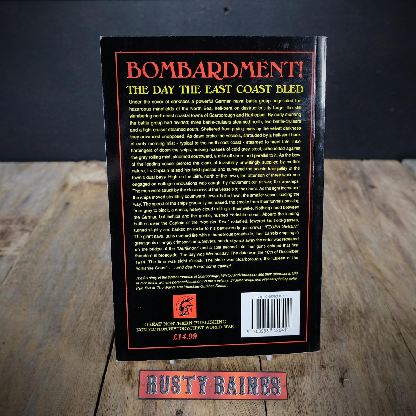 Bombardment! The Day the Easy Coast Bled, Mark Marsay, WW1 Scarborough Hartlepool, 1999 Softcover