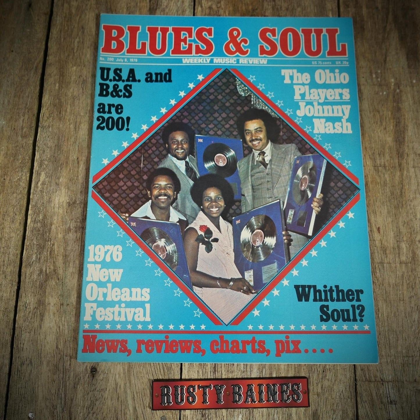 Vintage Magazine Back Issue, Blue & Soul #200 July 1976, The Ohio Players, Johnny Nash, New Orleans Festival