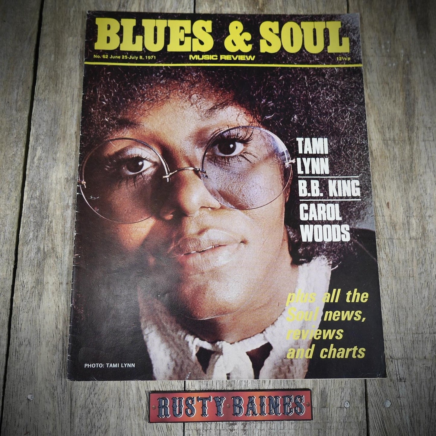 Vintage Magazine Back Issue, Blue & Soul #62 June 1971, Tami Lynn, BB King, Carol Woods