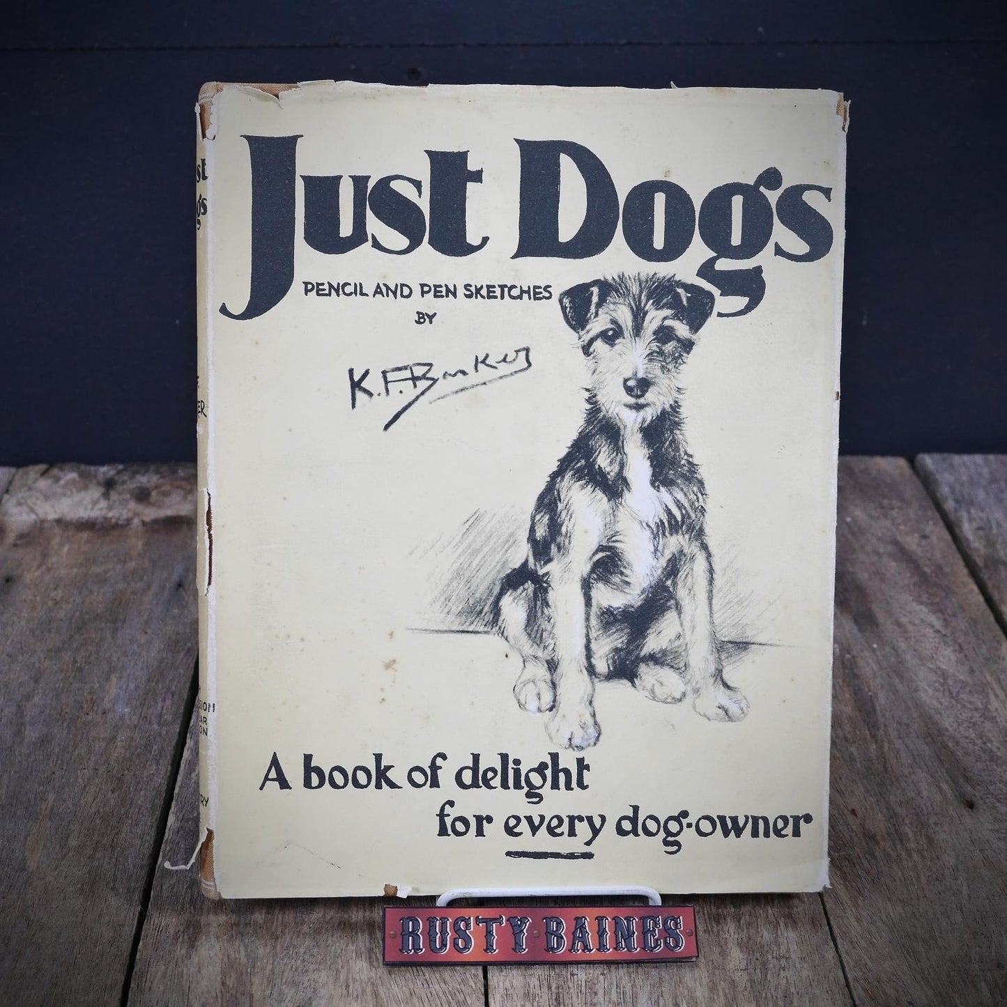 Just Dogs, K F Barker, 1942 Country Life Hardback, Dog Lover Art