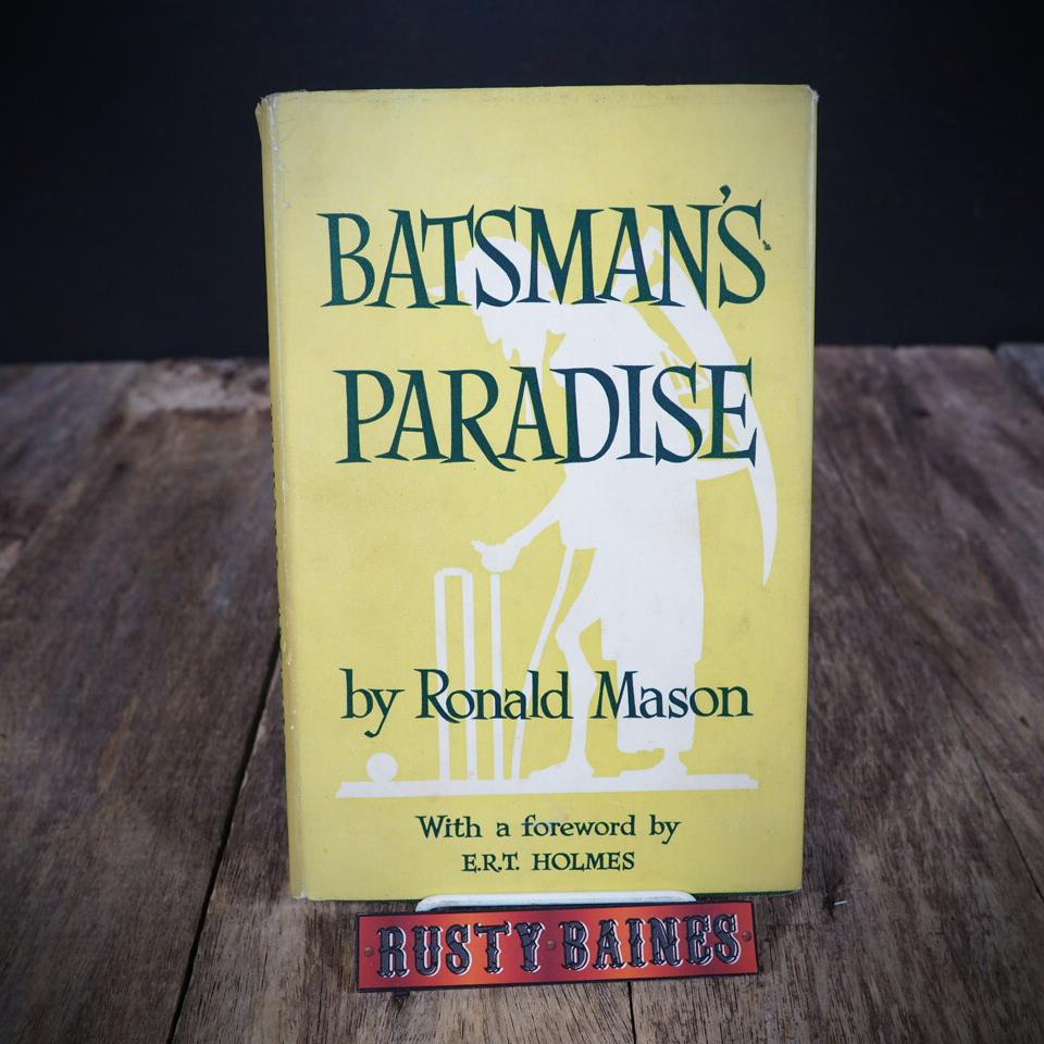 Batsman's Paradise, Ronald Mason, Cricket, 1955 Hardcover