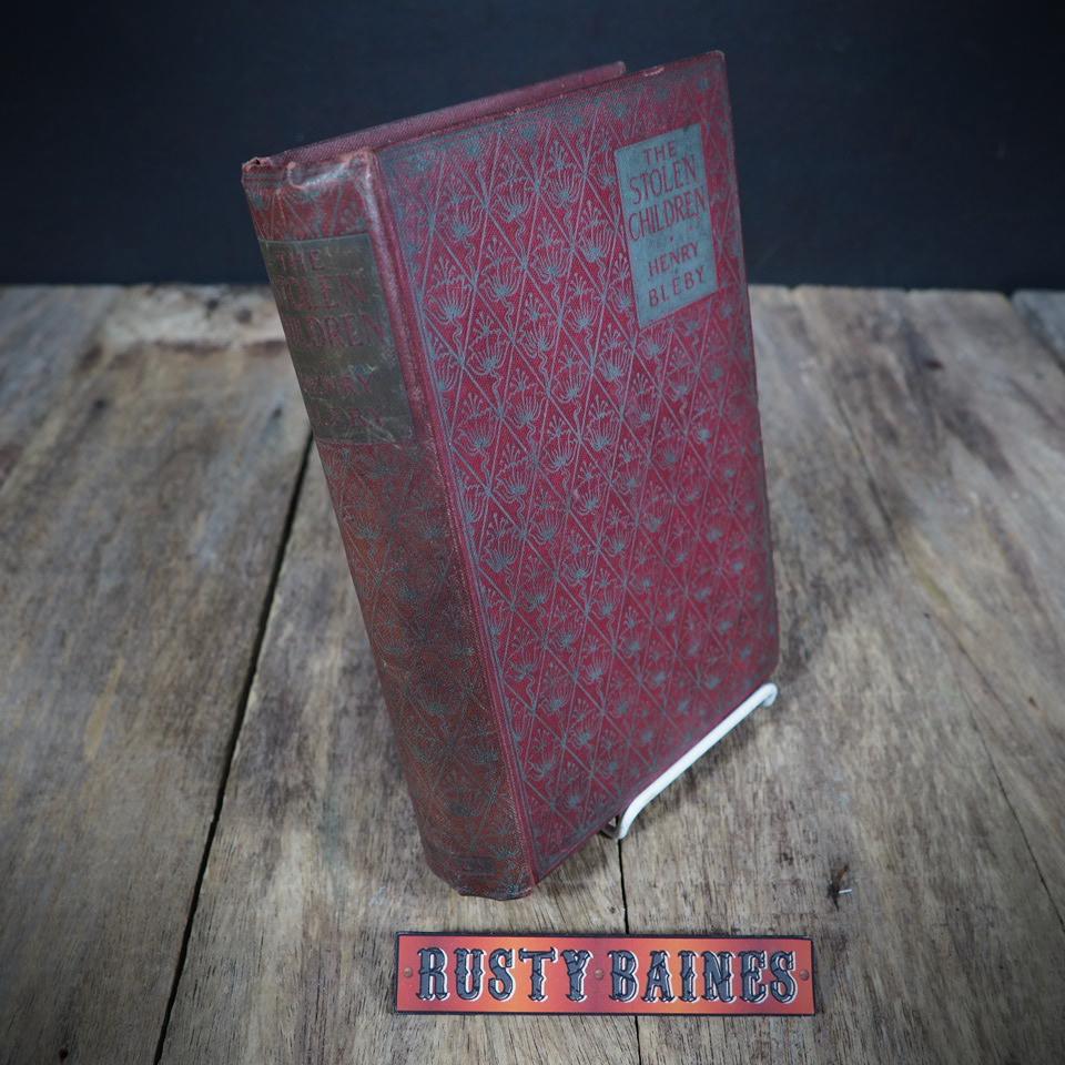 The Stolen Children, Henry Bleby, Undated Antiquarian Hardcover
