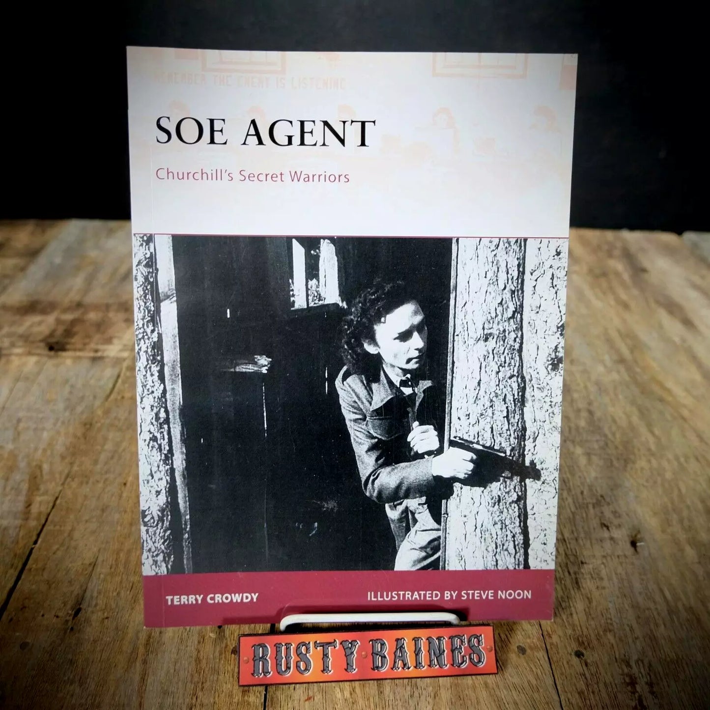 Osprey, SOE Agent, Churchill's Secret Warriors, Terry Crowdy, Softcover 2008