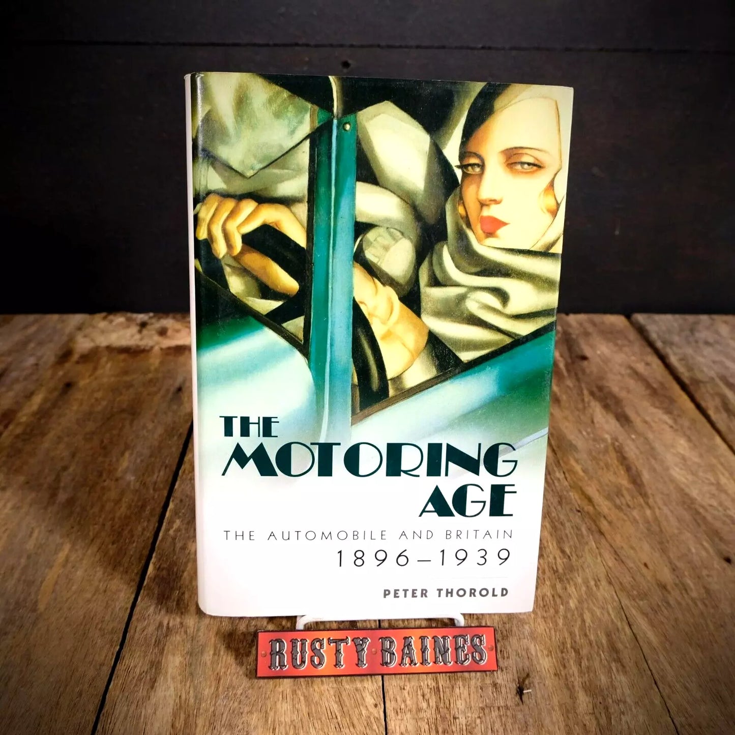 The Motoring Age, Automobile and Britain 1896-1939, Peter Thorld, 2003 Hardcover