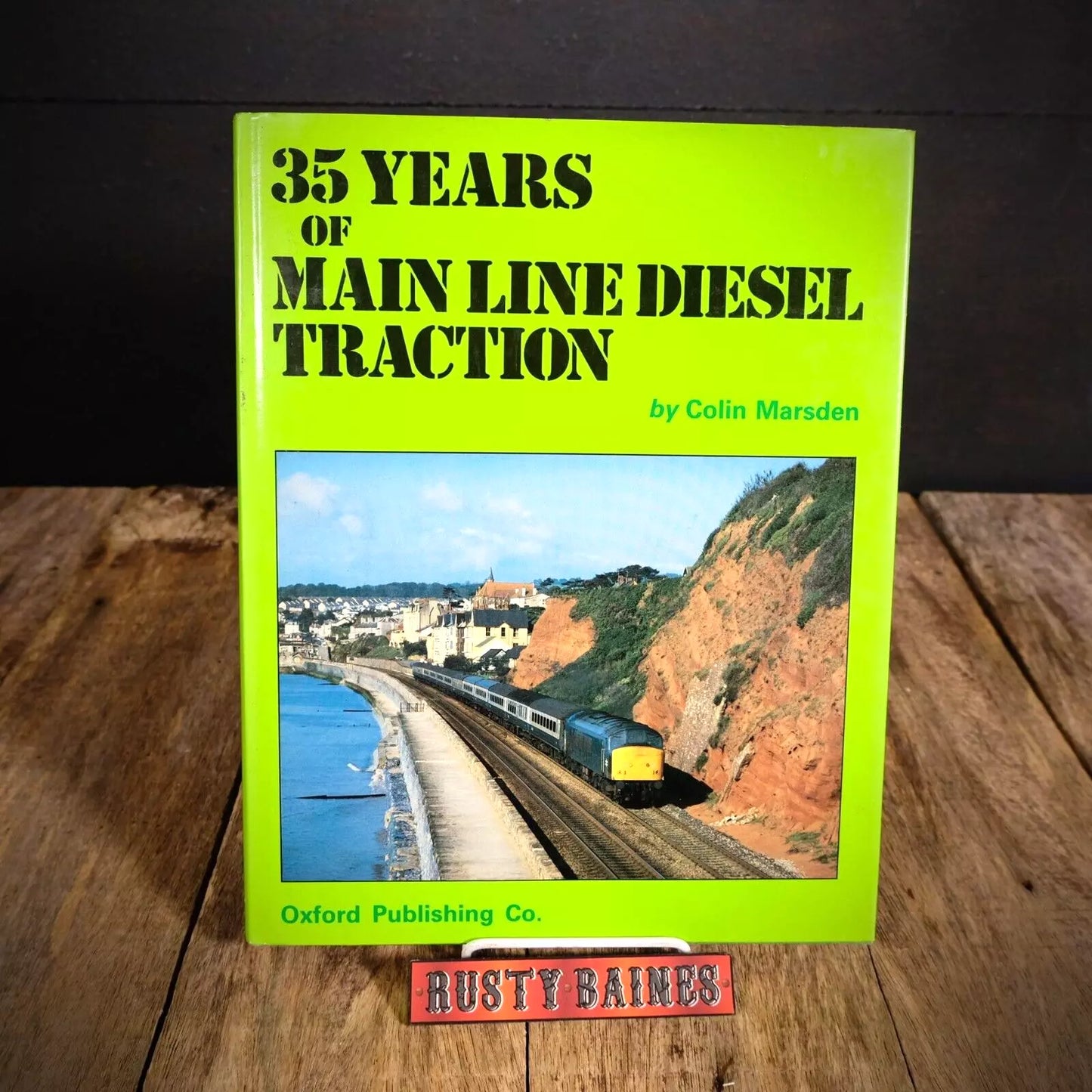 35 Years of Main Line Diesel Traction, Colin Marsden, 1982 Hardcover