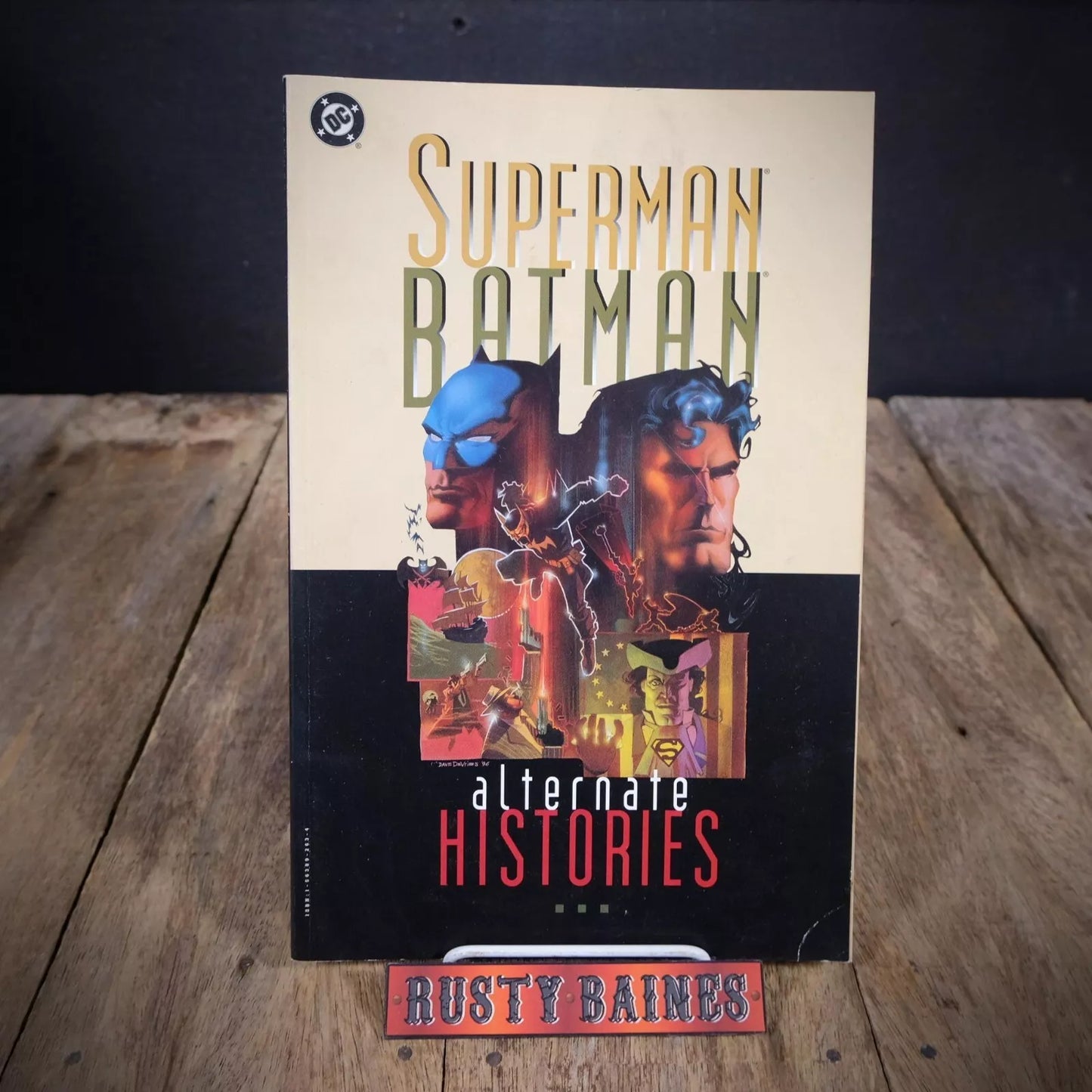 Superman Batman Alternate Histories, Trade Paperback, DC Comics