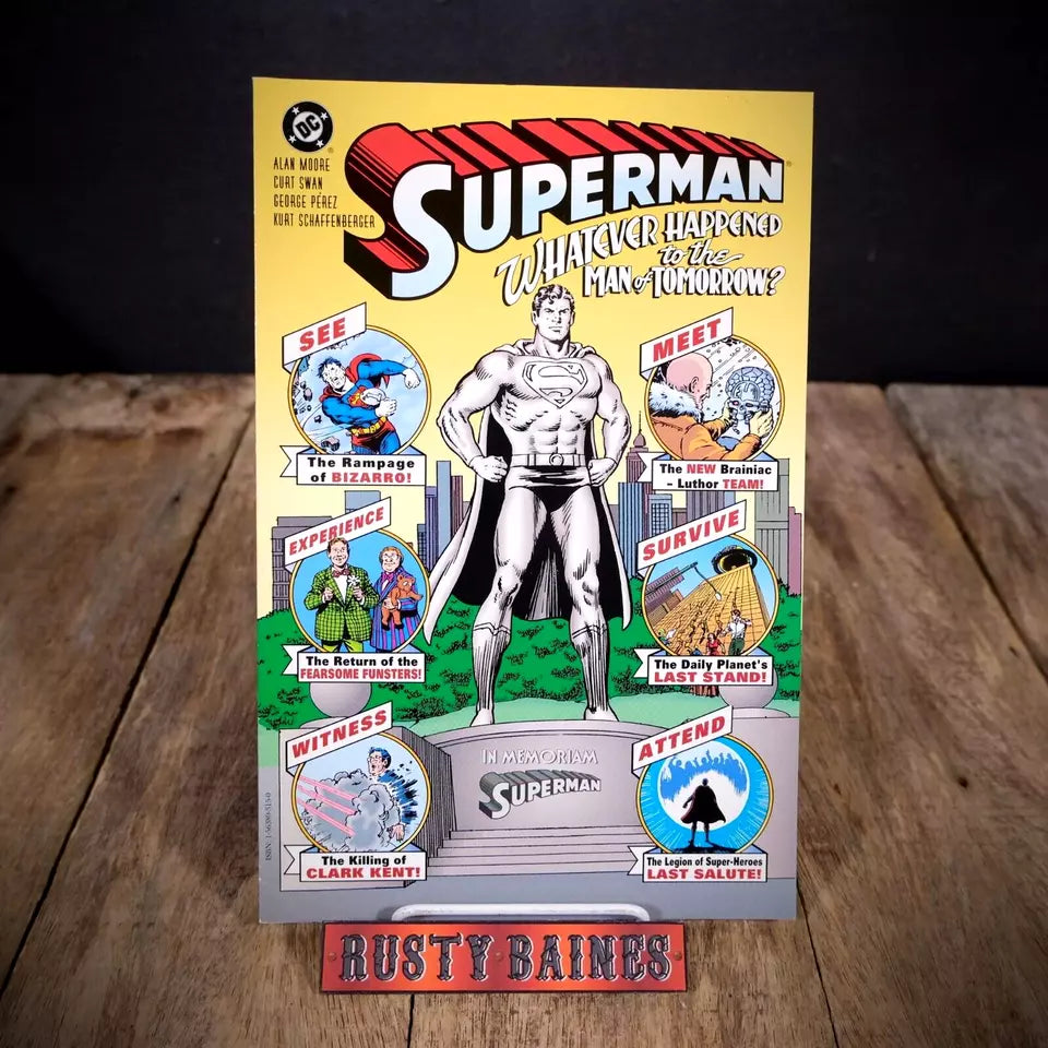 Superman Whatever Happened to the Man of Tomorrow, 1997 Softcover