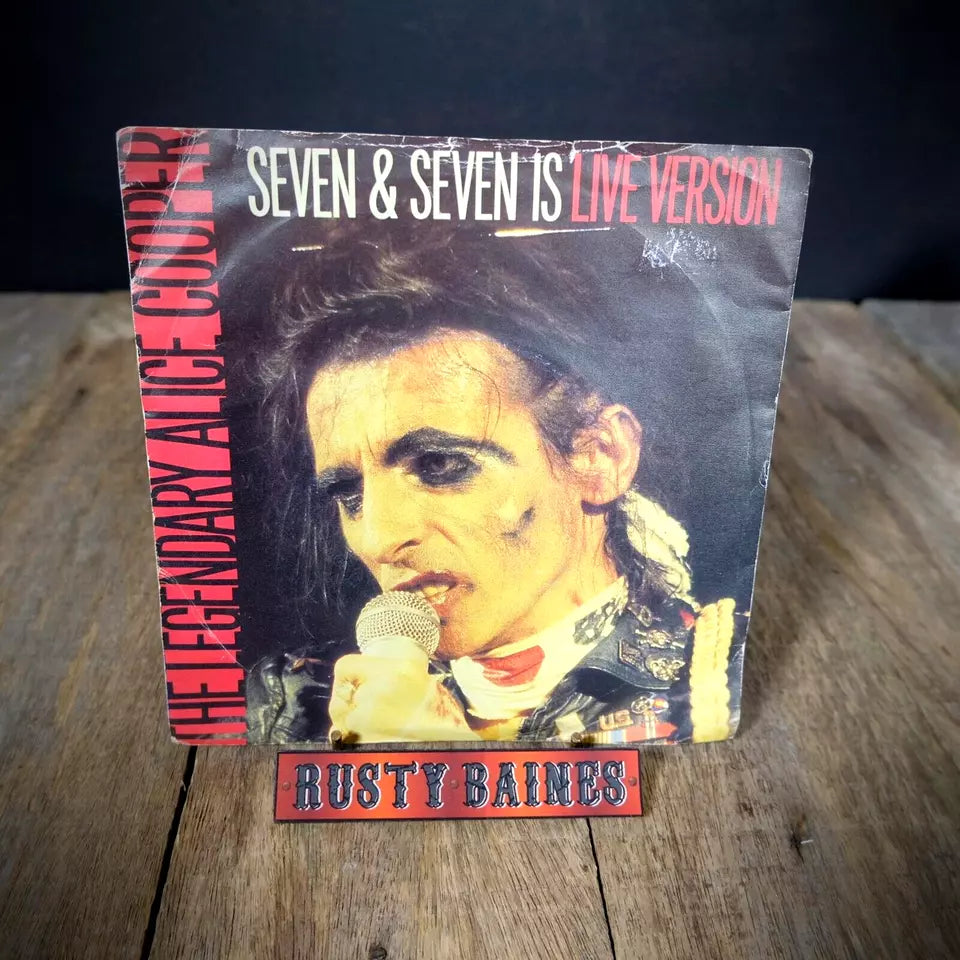 Record 7" Single, Alice Cooper, Seven & Seven is (Live)