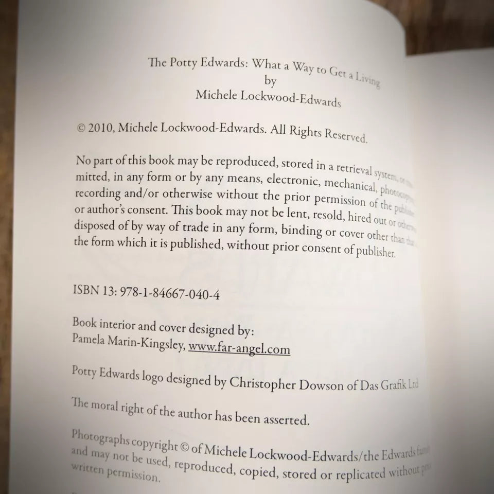 The Potty Edwards: What a Way to Get a Living, Pottery Market Trader, Softcover