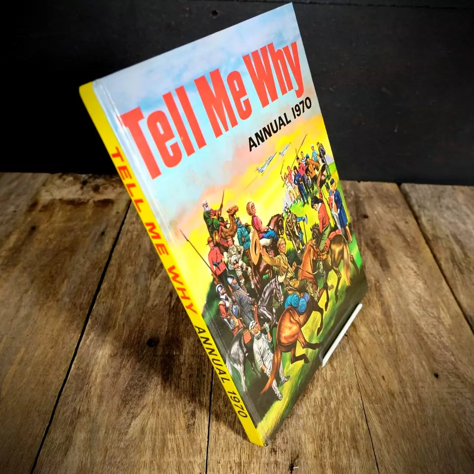Tell Me Why Annual 1970, Science, History, Adventure, Facts, Hardcover