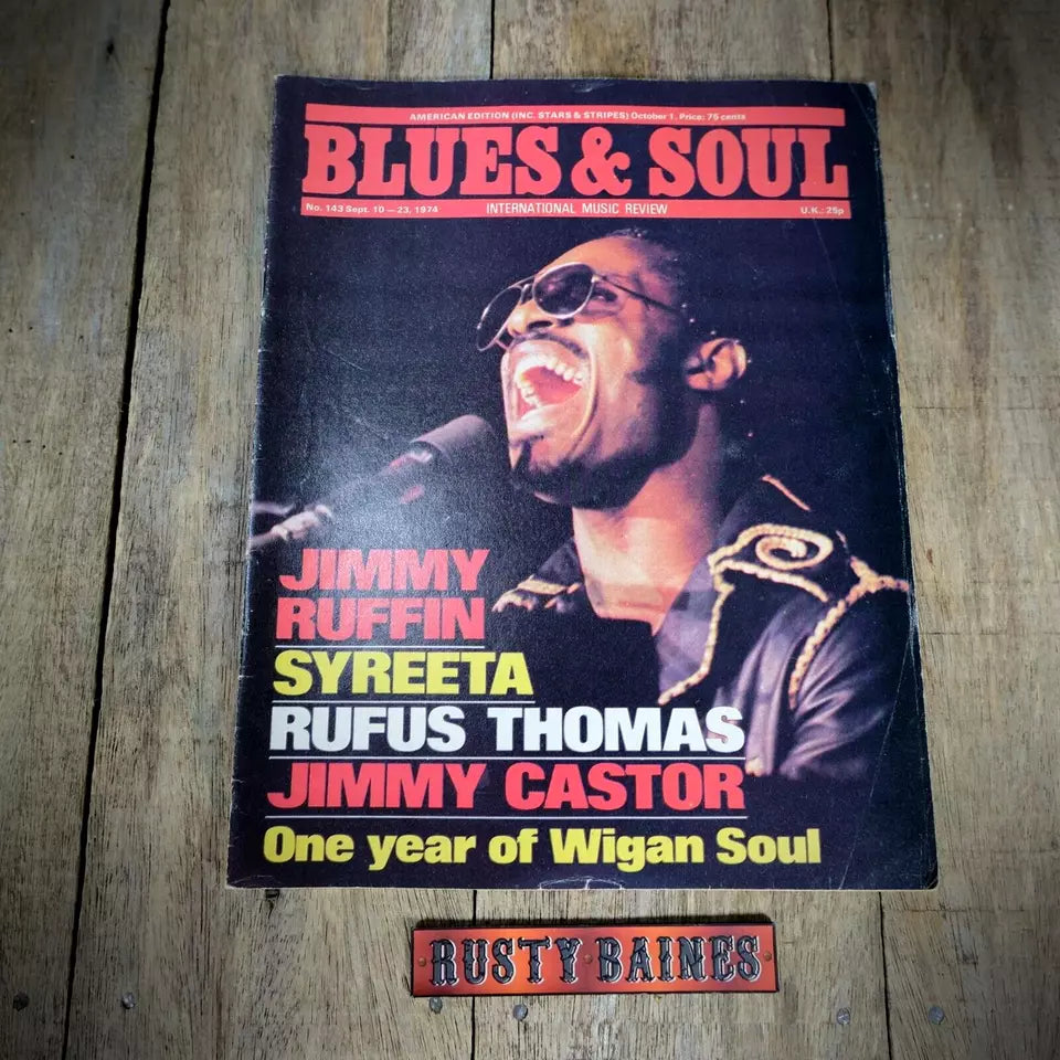 Blues & Soul Magazine #143 1974 Jimmy Ruffin, Jimmy Castor, Rufus Thomas