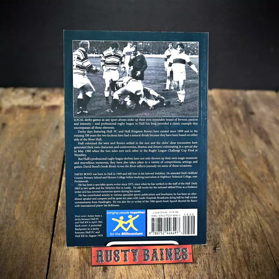 Rivals Across the River, Hull Rugby League, David Bond, 2015 Paperback
