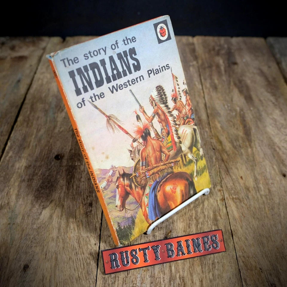 Ladybird Book, The Story of the Indians of the Western Plains, 24p Issue, Matt