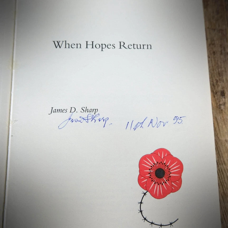 When Hopes Return, James D Sharp, Author Signed, WW2 Poetry, 1995 Softcover