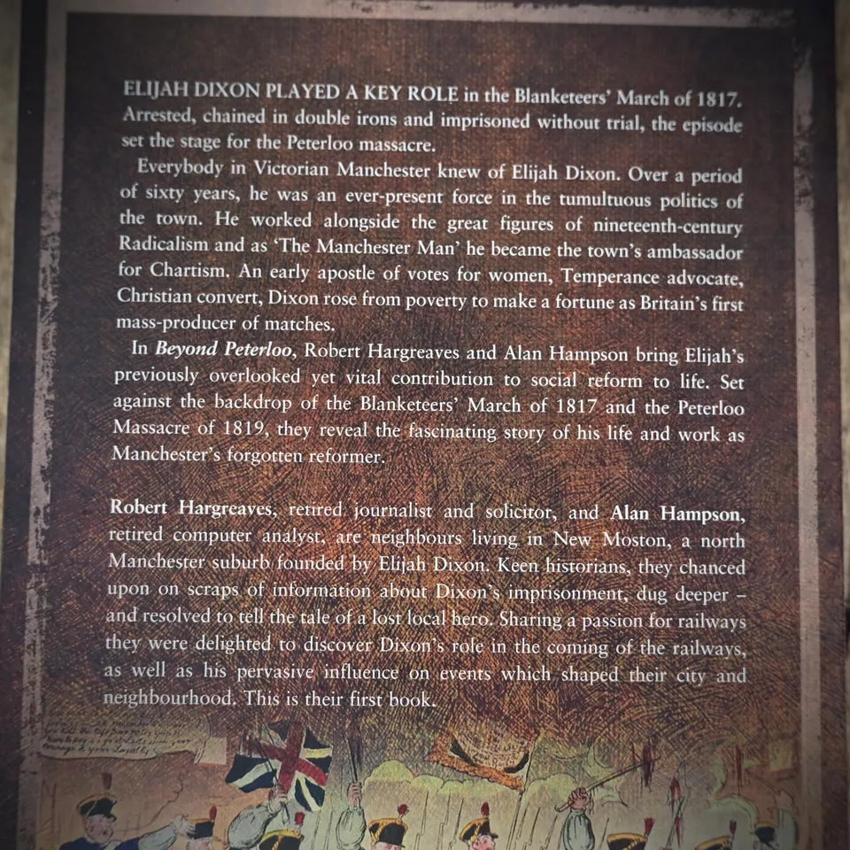Beyond Peterloo, Elijah Dixon, Manchester History, Rob Hargreaves, Softcover