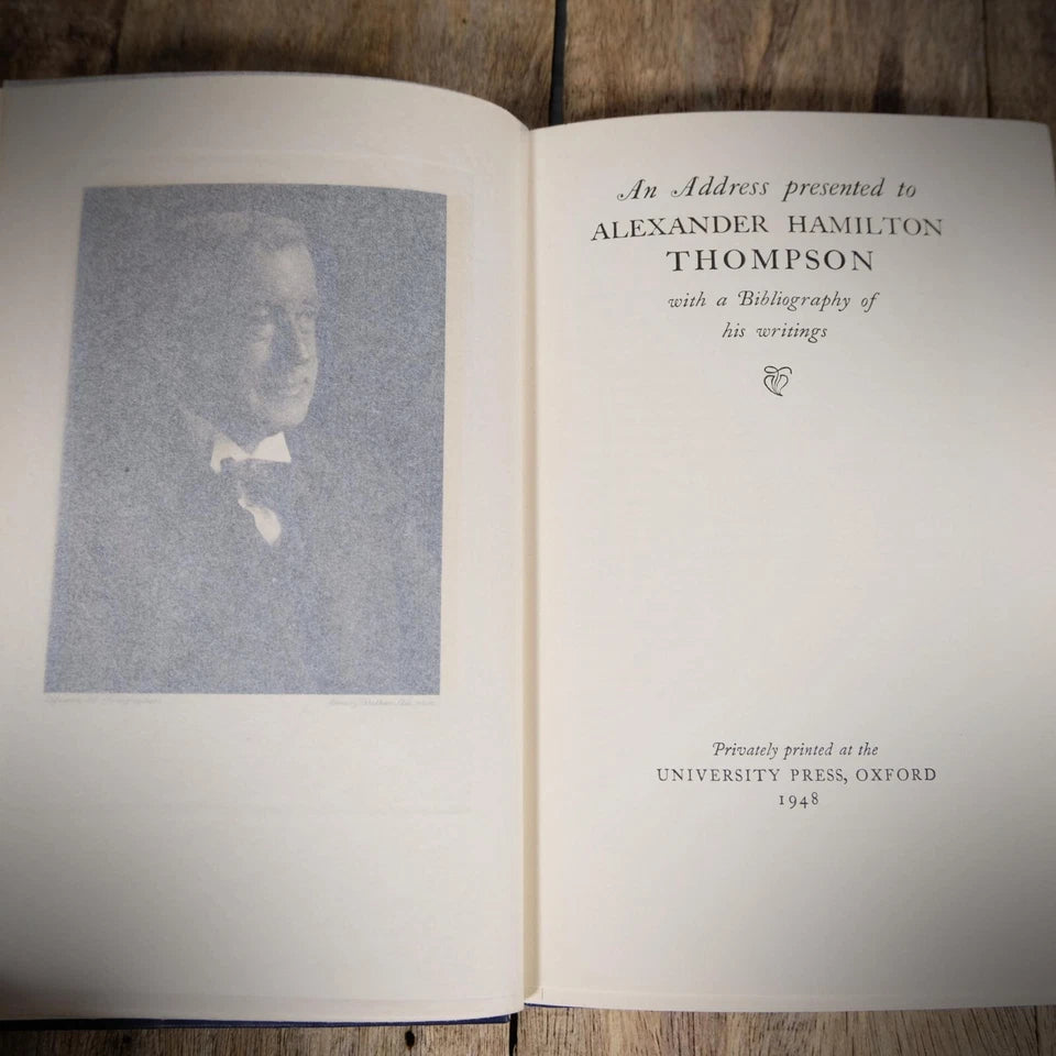 An Address Presented to Alexander Hamilton Thompson, 1948 Hardcover