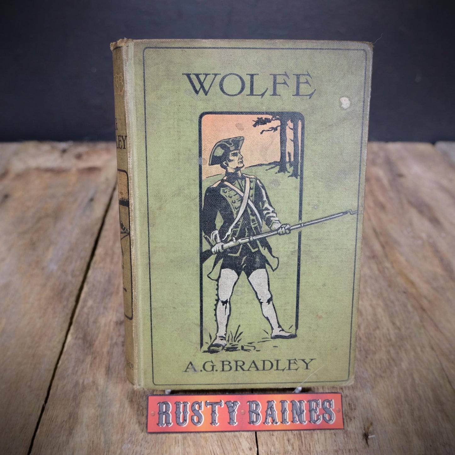 Wolfe, A G Bradley, Decorative 1903 Hardcover