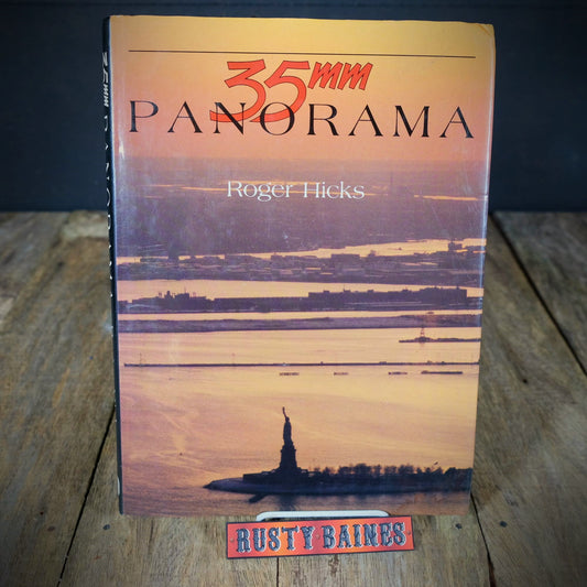 35mm Panorama (film photography) Roger Hicks, Hardcover 1987