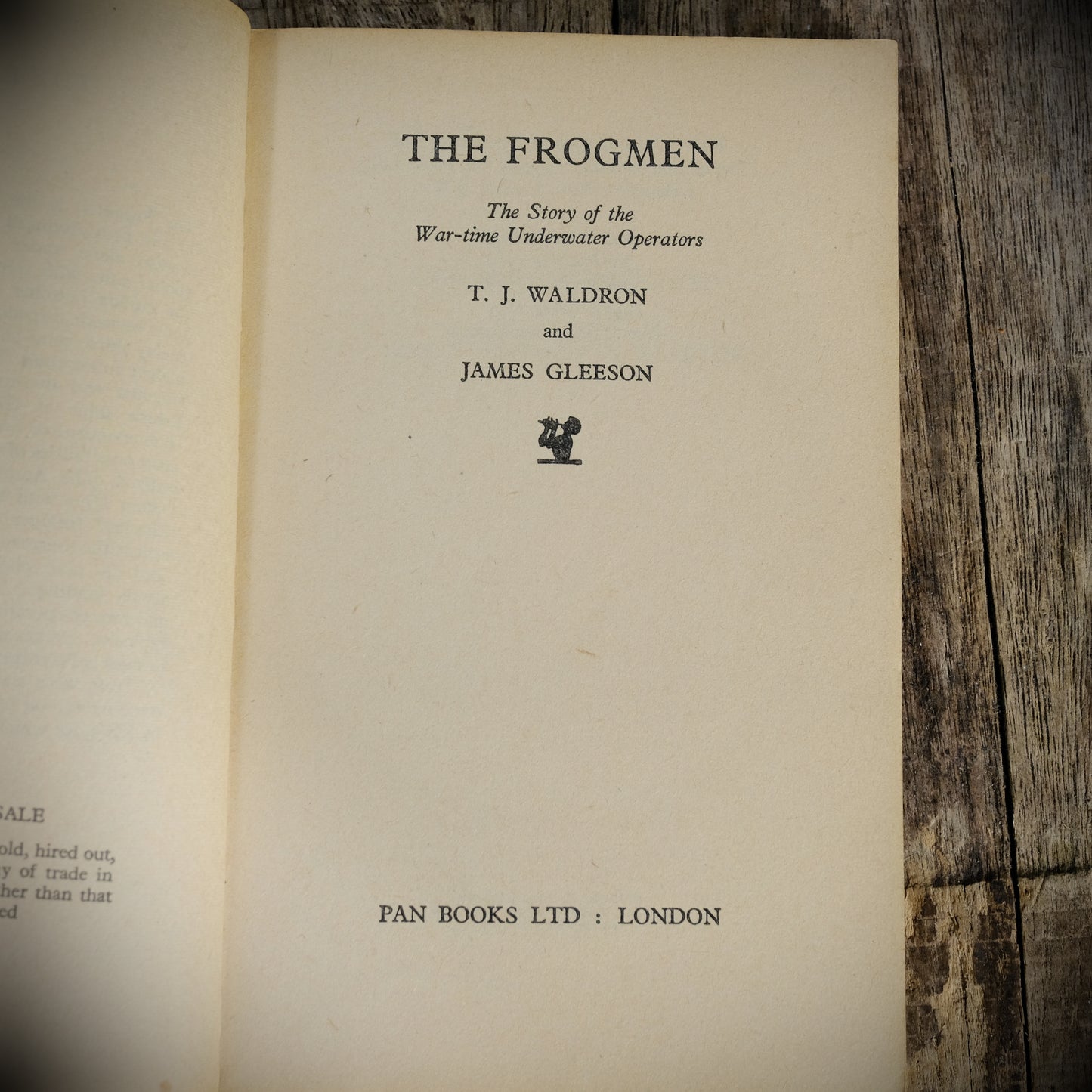 Vintage Pan Paperback Book, The Frogmen, True Stories of WWII, T Waldron, J Gleeson 1965