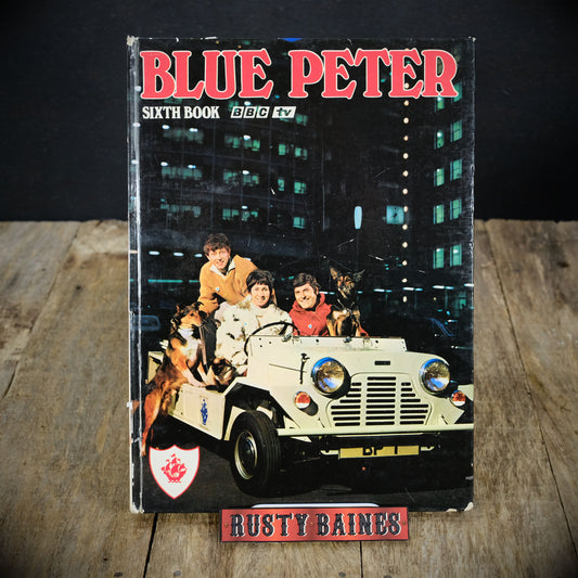 Blue Peter Annual, Sixth Book, 1969/70 Hardcover