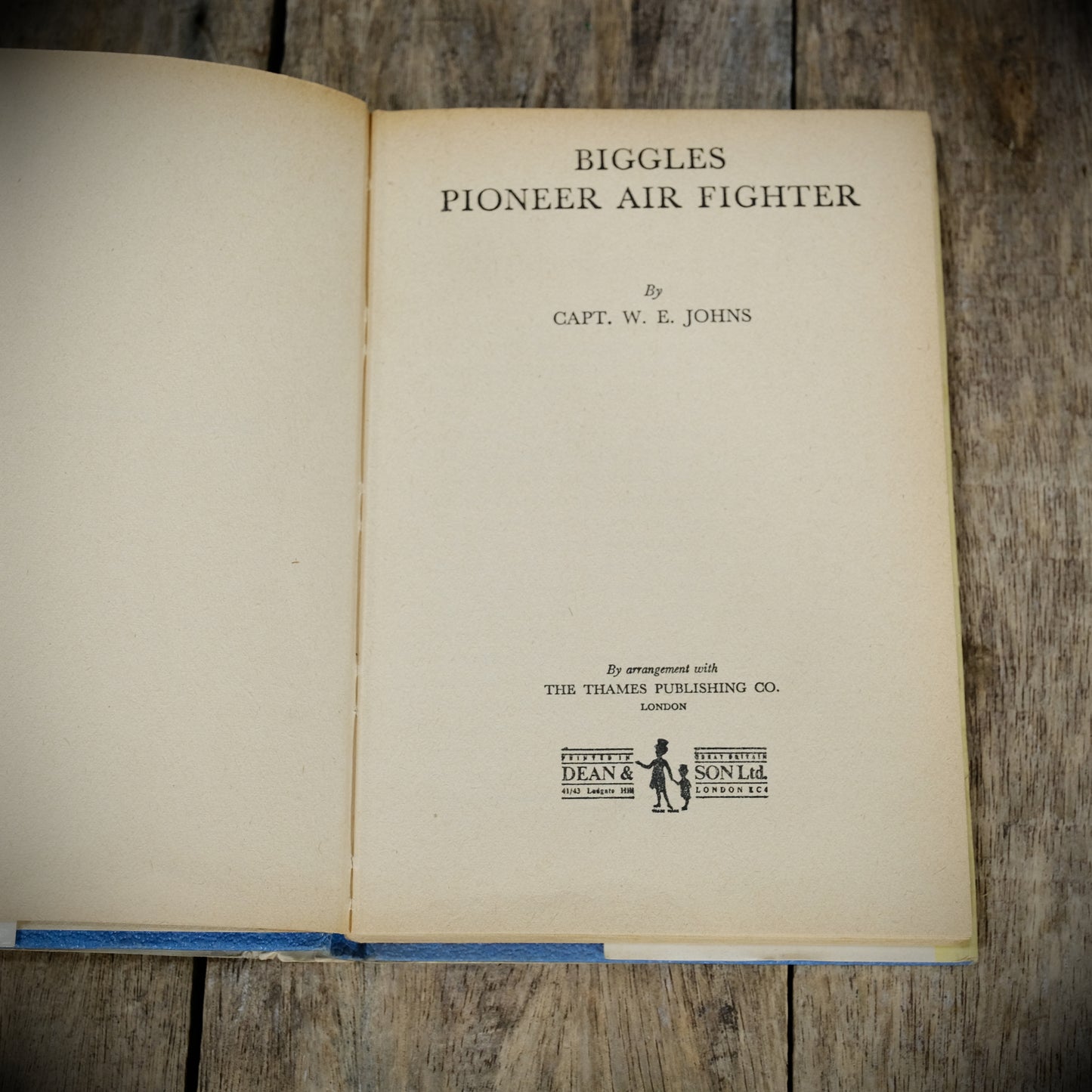 Biggles Pioneer Air Fighter, W E Johns, Deans Mid Century Undated Hardcover