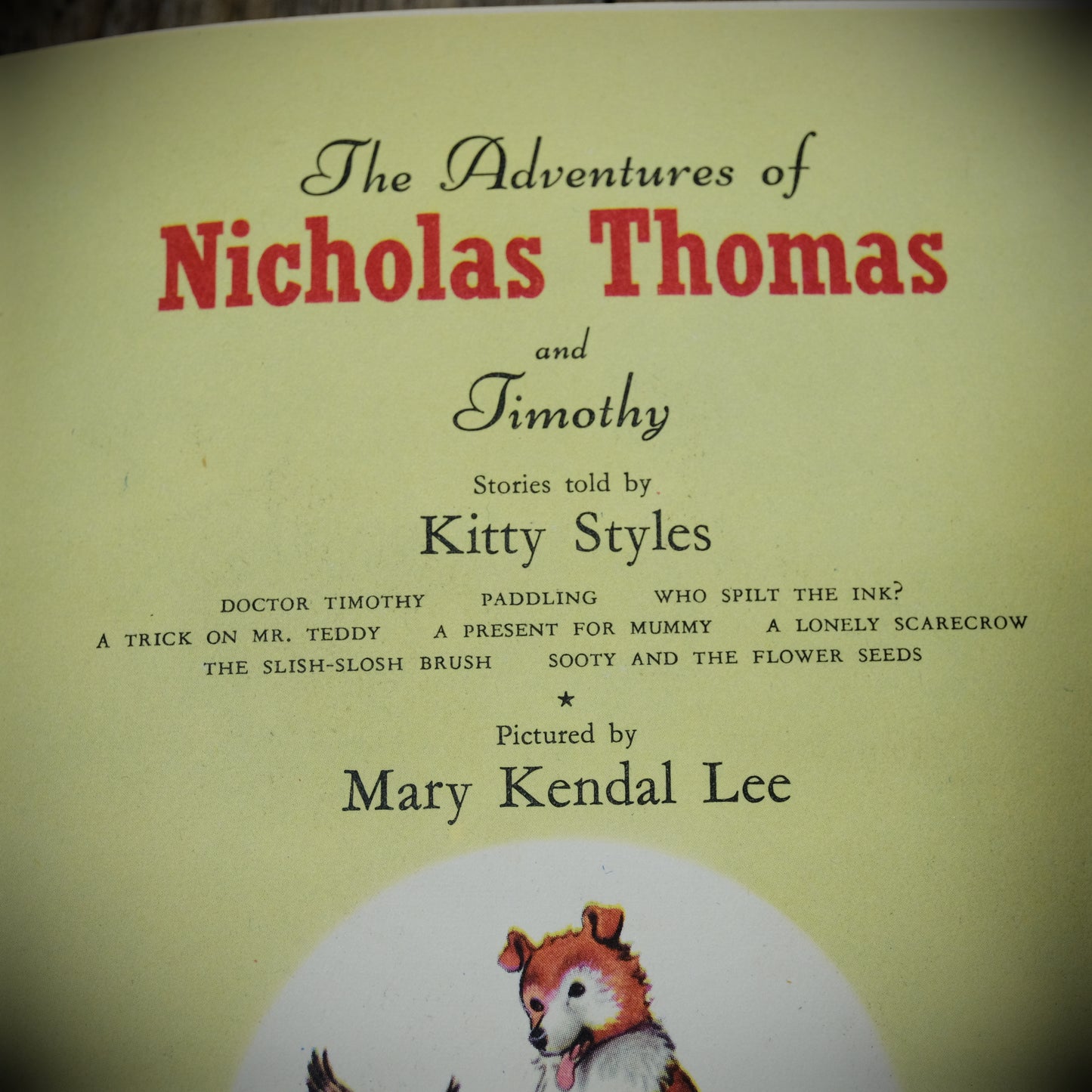 Nicholas Thomas and Timothy, Kitty Styles, Mary Kendal Lee, Undated Vintage Children's Hardcover