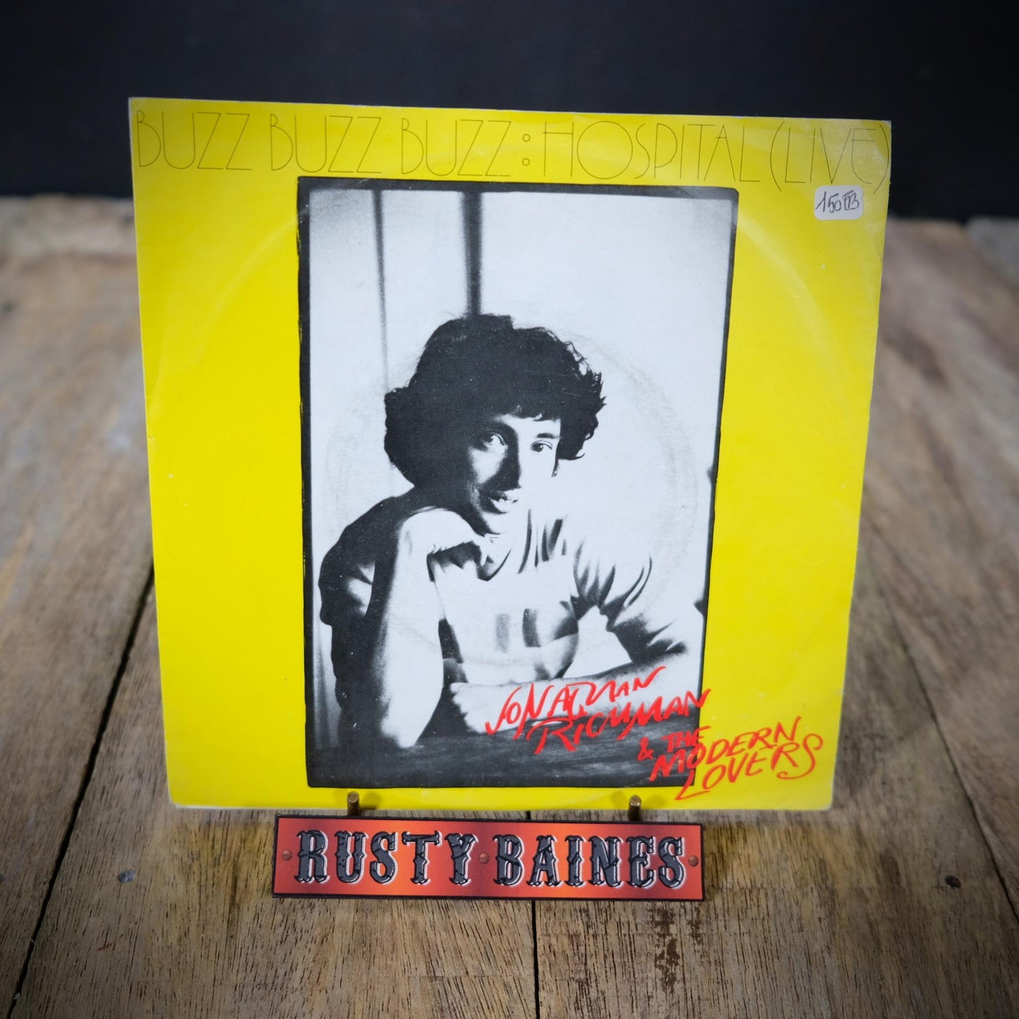 Record 7" Single, Jonathan Richman & The Modern Lovers- Buzz Buzz Buzz.