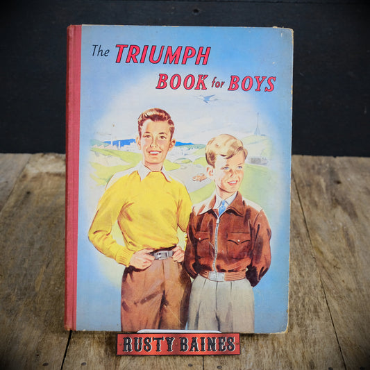 The Triumph Book for Boys, Late 1950's Children's Adventure Hardcover