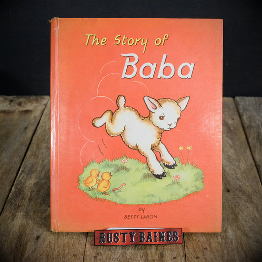 The Story of Baba, Betty Larom, Vintage Children's Book, Undated Hardcover, Sheep, Lamb