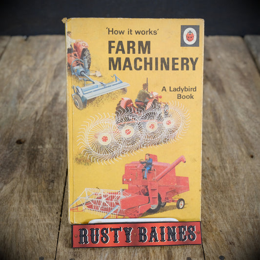 Vintage Ladybird Book, How it Works, Farm Machinery, Hardcover, Matt 12.5p Issue