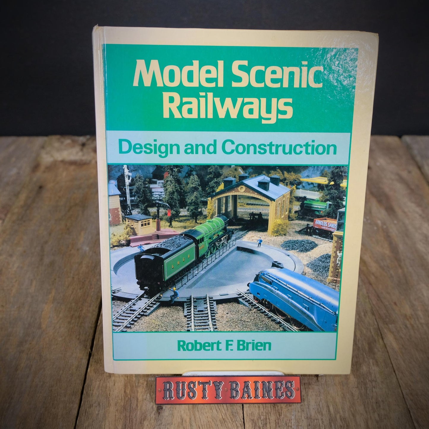 Model Scenic Railway, Design & Construction, Robert F Brien, 1988 Hardcover