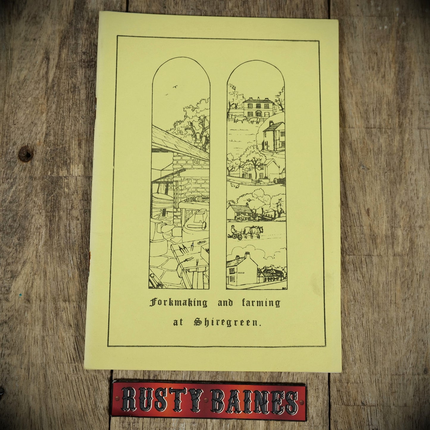 Forkmaking and Farming in Shiregreen, Sheffield, Bryan Woodriff, Booklet