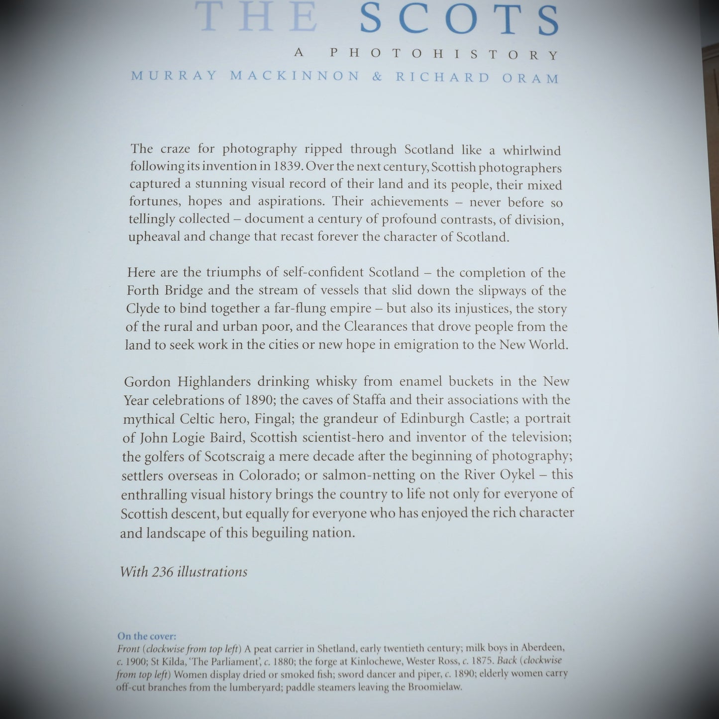 The Scots: A Photostory, Historic Photographs, Social History, Murray Mackinon Etc, Softcover