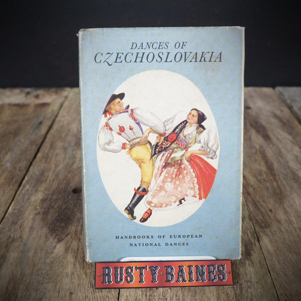 Dances of Czechoslovakia, Handbooks of European Dances, Folk Dancing, 1953 Hardcover