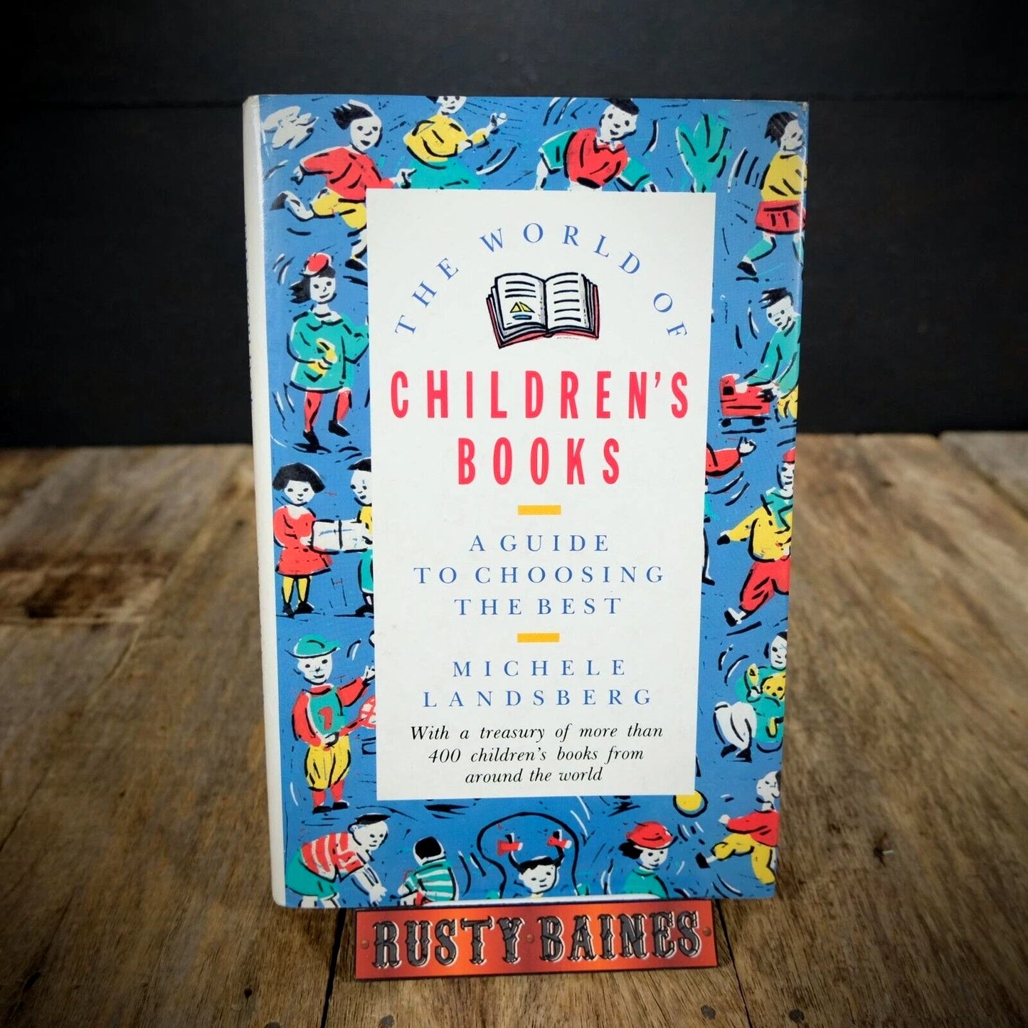 The World of Children's Books, Michele Landsberg, Hardcover