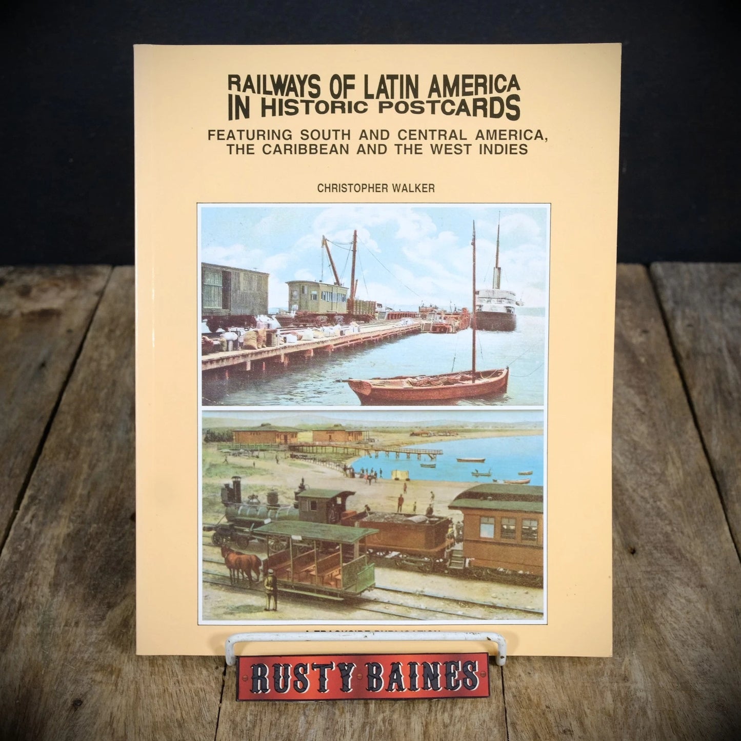Railways of Latin America in Historic Postcards, Caribbean, West Indies Etc.