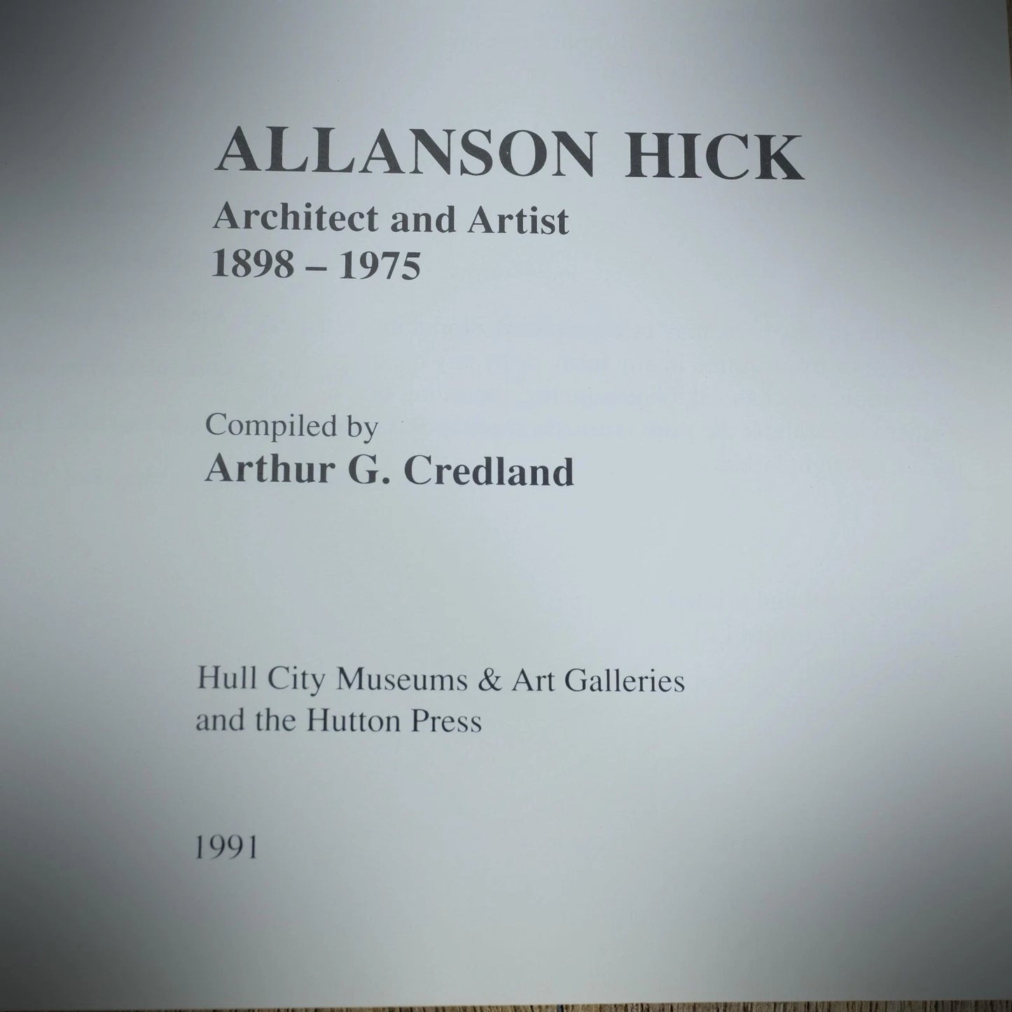 Allanson Hick, Architect & Artists 1898-1975, 1991 Booklet, Maritime Art, Hull