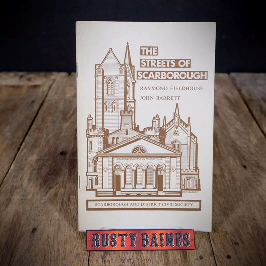 The Streets of Scarborough, R Fieldhouse, J Barrett, Undated Booklet
