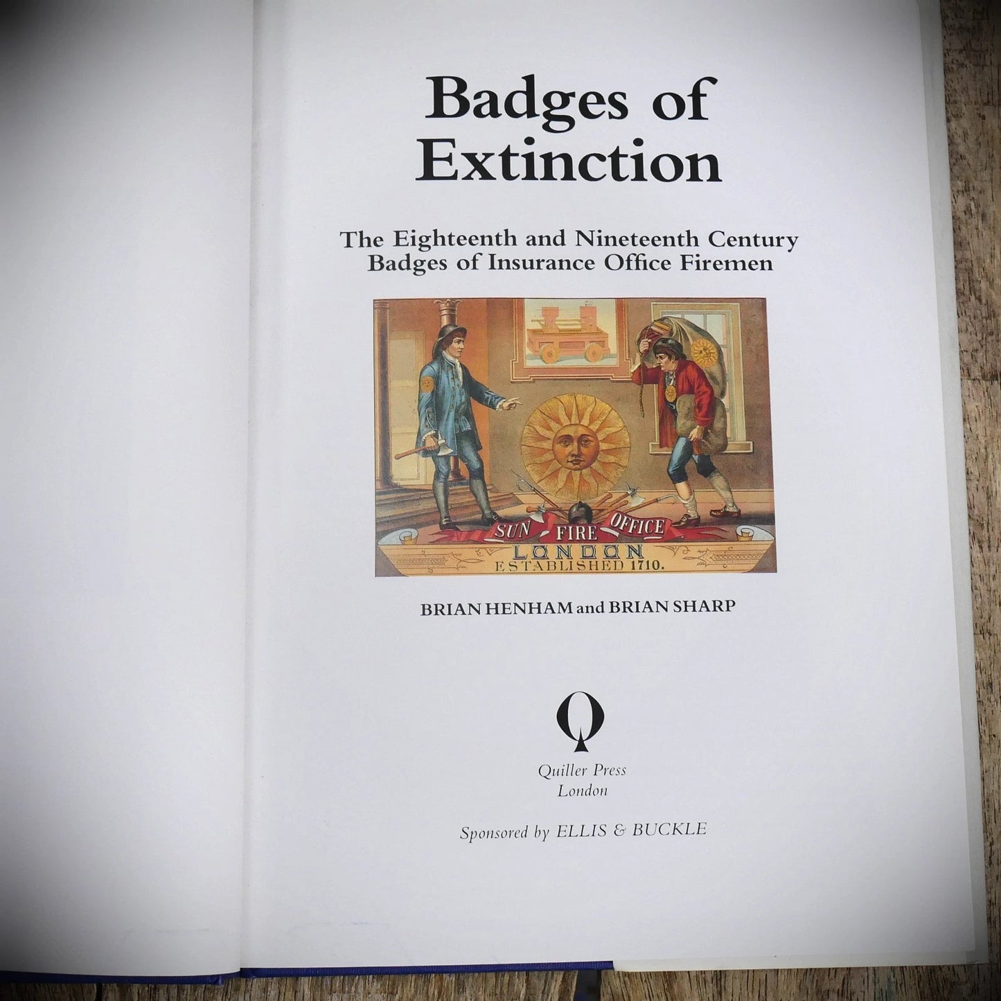 Badges of Extinction, Insurance Office Firemen, Brian Hensham, Hardcover