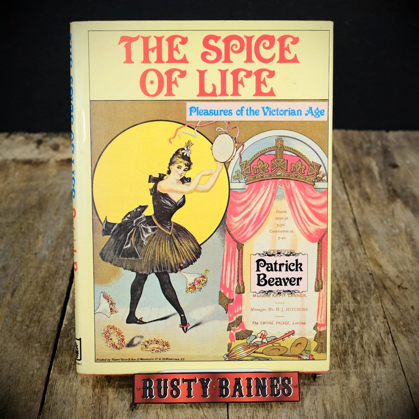 The Spice of Life, Victorian Entertainment, Fairgrounds, Music Halls, Hardcover