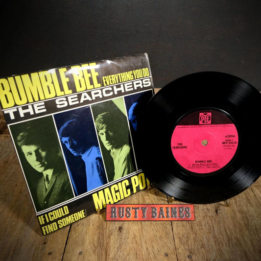 Record 7" EP, The Searchers, Bumble Bee/Everything You Do Etc.